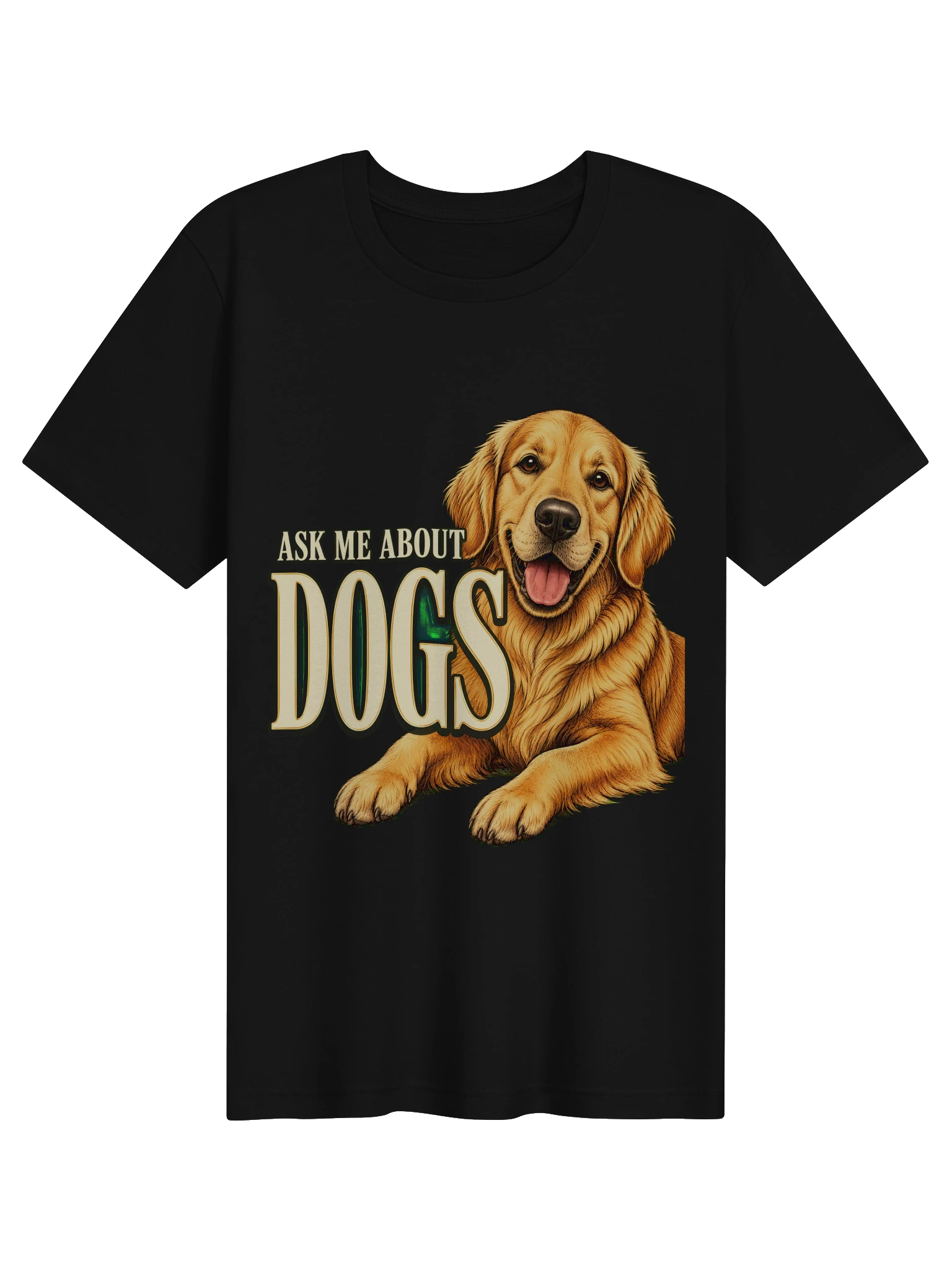 Ask Me About Dogs T-Shirt preview from Lolsies