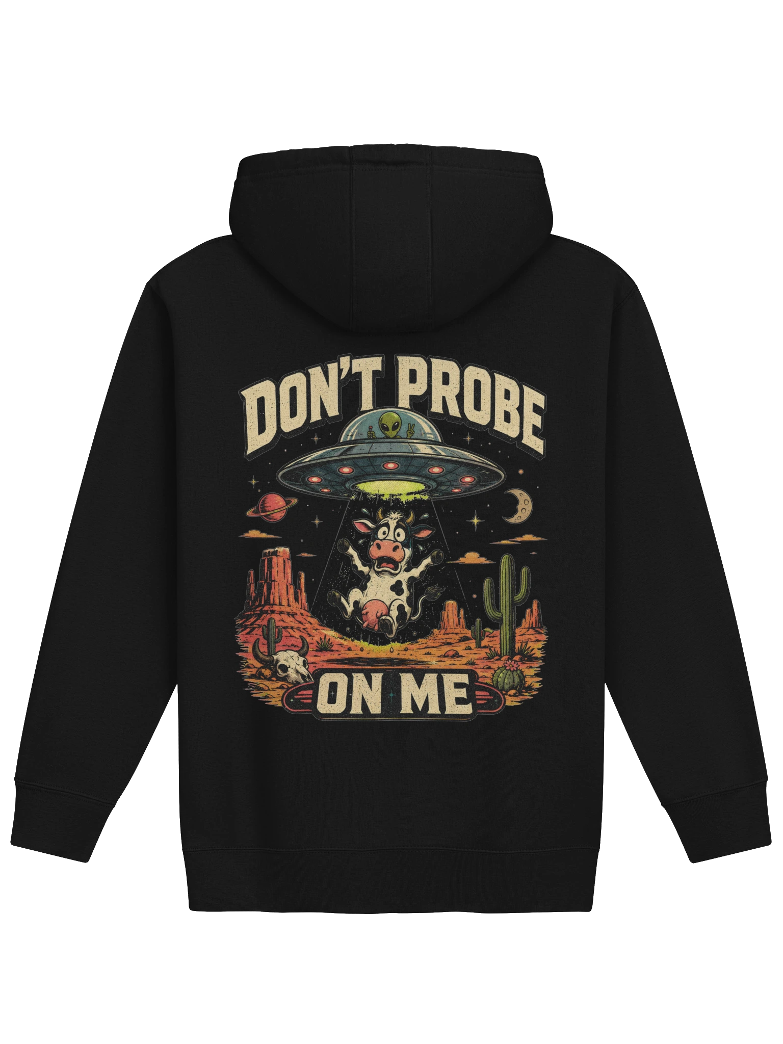 Don't Probe On Me T-Shirt preview